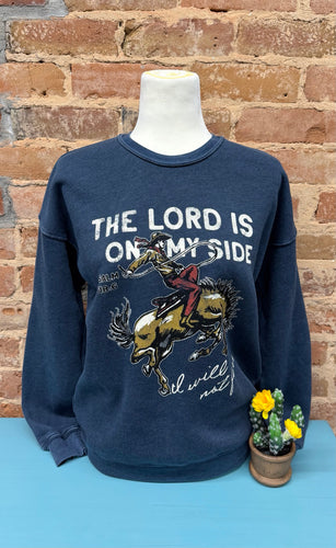 Lord is on My Side Crewneck